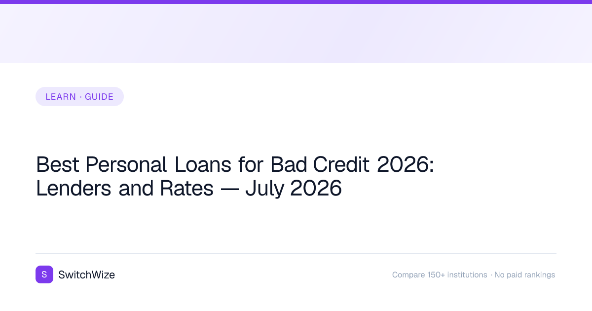 Best Personal Loans for Bad Credit 2026: Lenders and Rates — July 2026 ...